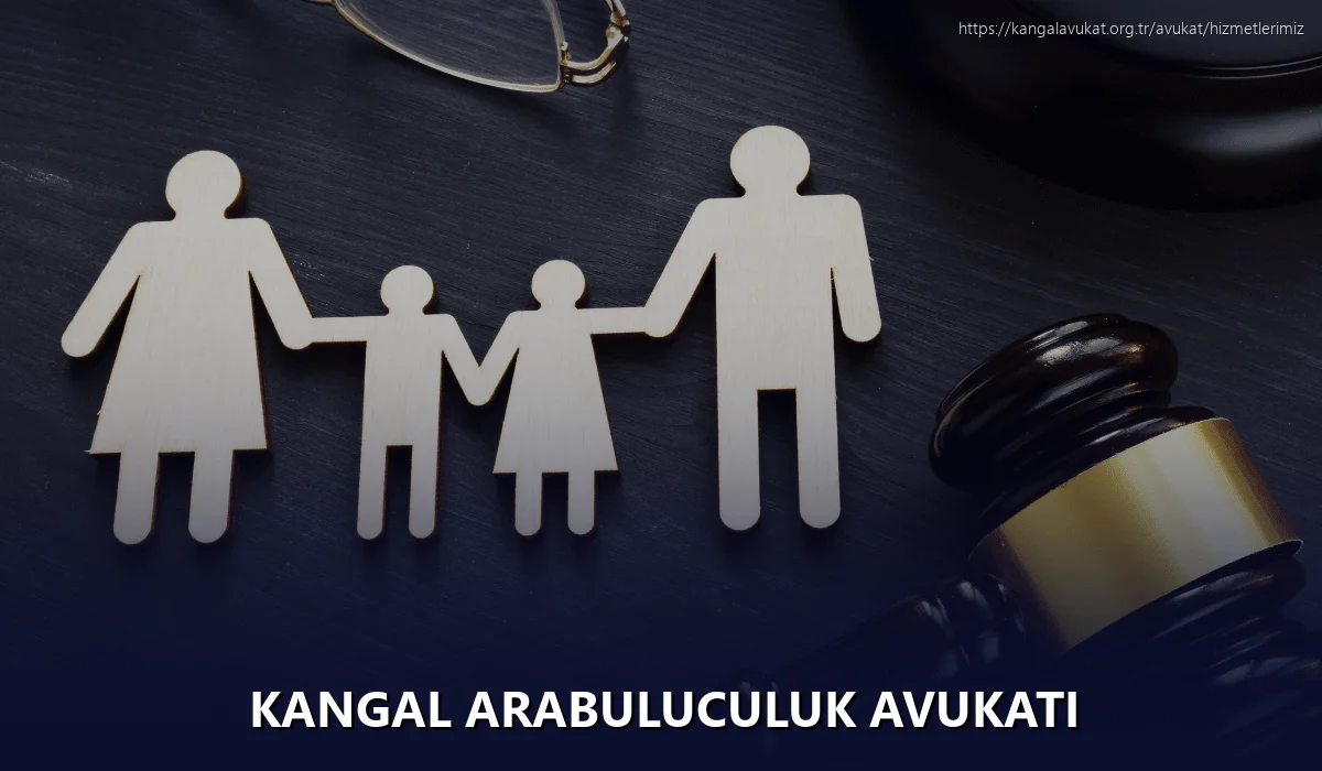 Kangal Arabuluculuk Avukatı