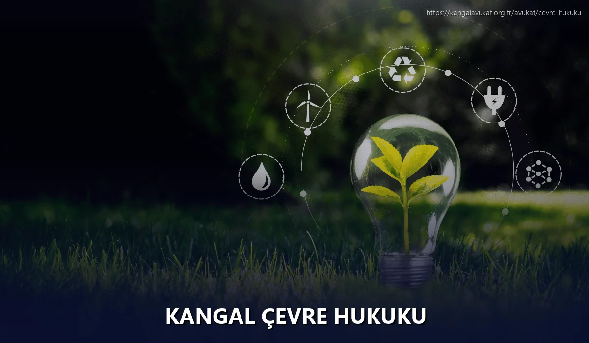 Kangal Çevre Hukuku