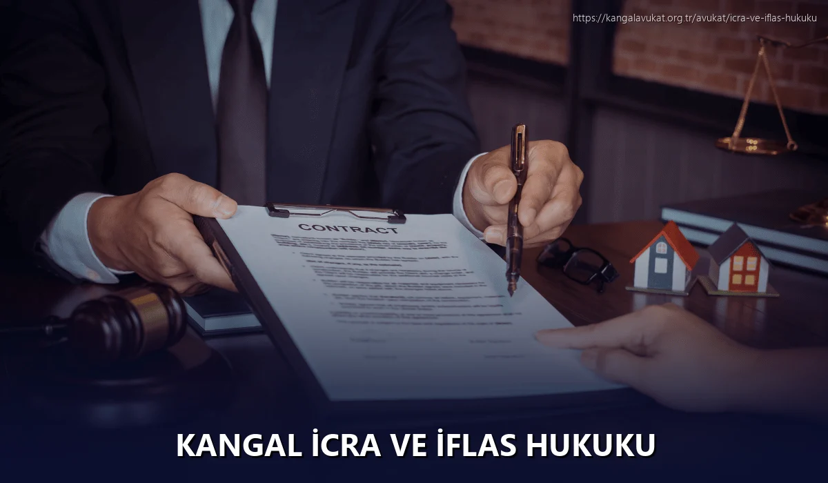 Kangal İcra ve İflas Hukuku