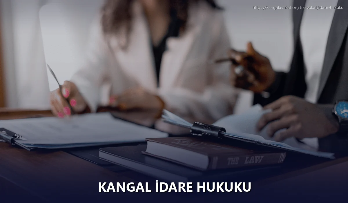 Kangal İdare Hukuku