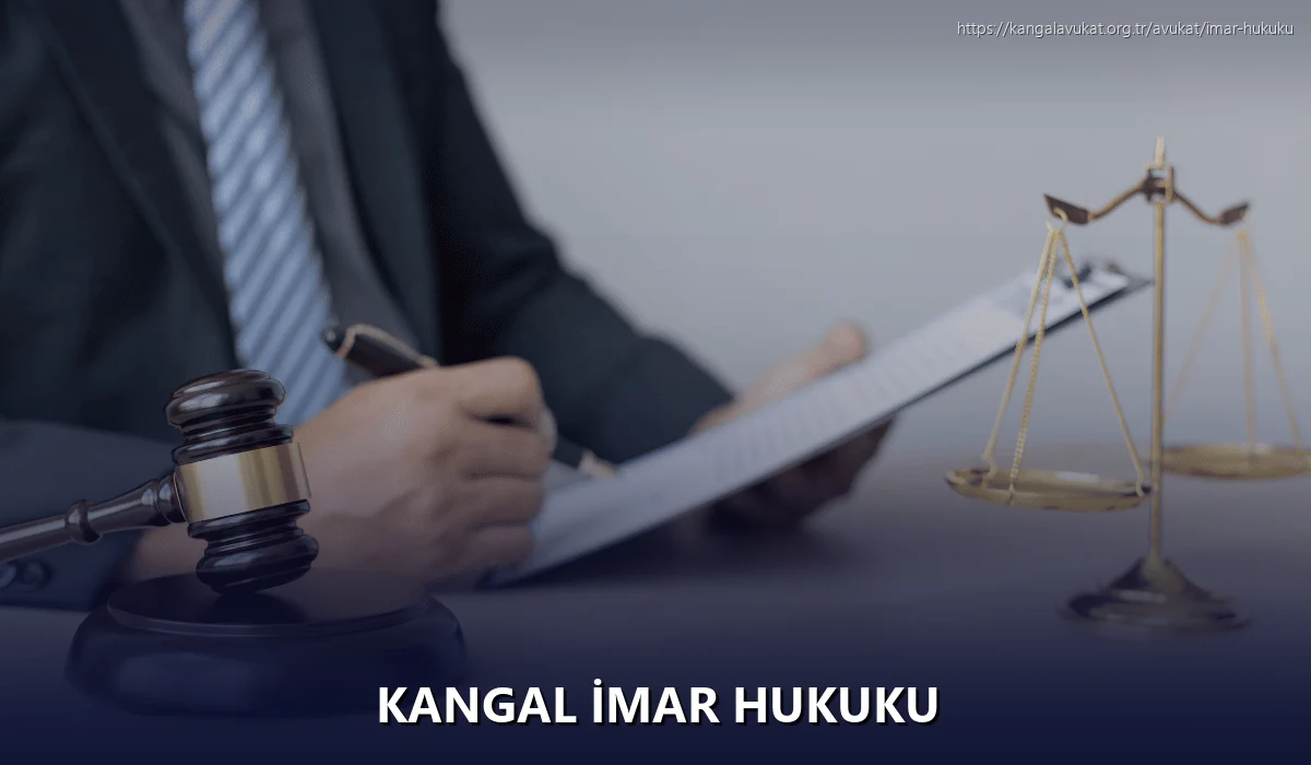 Kangal İmar Hukuku