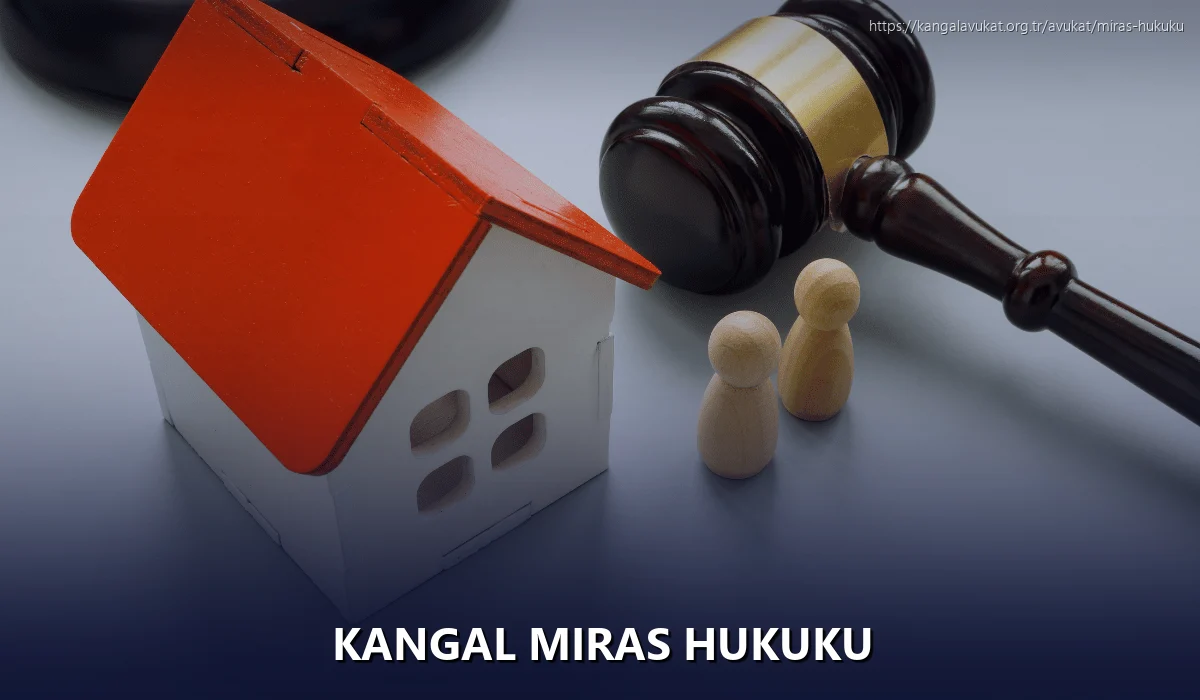 Kangal Miras Hukuku