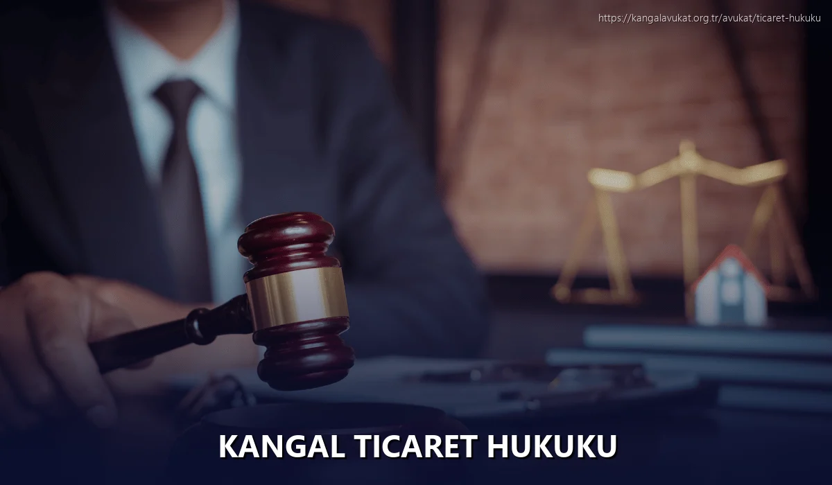 Kangal Ticaret Hukuku